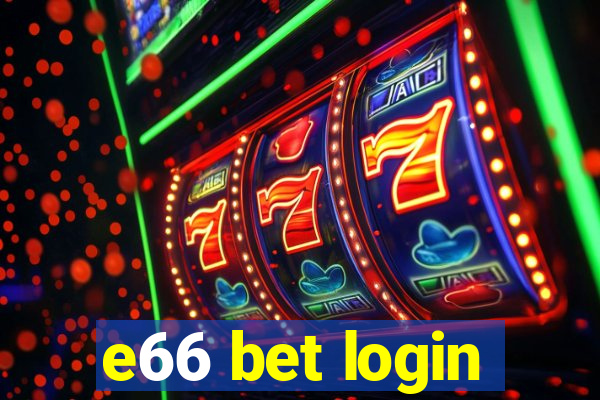 e66 bet login